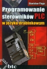 Programowanie sterowników PLC w języku drabinkowym Flaga Stanisław