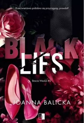 Bracia Weston. Black Lies. Tom 2 - Joanna Balicka