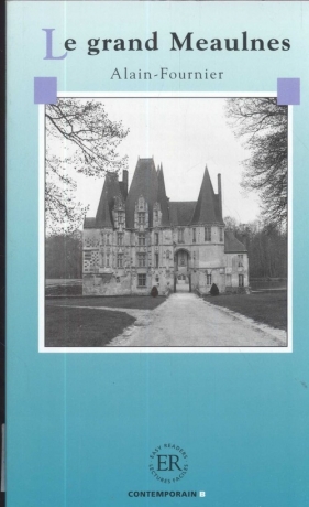 Le grand Meaulnes B - Foernier Alain