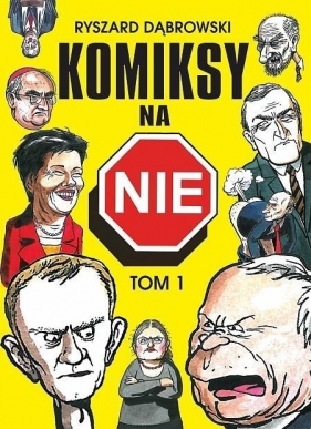 Komiksy na NIE Tom 1 - Dąbrowski Ryszard