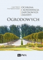 Ochrona i konserwacja zabytkowych założeń ogrodowych - Anna Majdecka-Strzeżek, Longin Majdecki