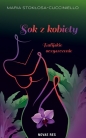 Sok z kobiety. Balijskie oczyszczenie - Maria Stokłosa-Cucciniello