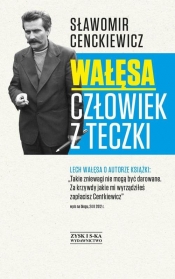 Wałęsa. Człowiek z teczki - Cenckiewicz Sławomir