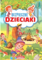 Bezpieczne dzieciaki - Opracowanie zbiorowe