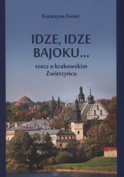 Idzie idzie bajok....