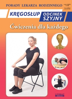 Kręgosłup. Odcinek szyjny. Ćwiczenia dla każdego - Emilia Chojnowska-Depczyńska