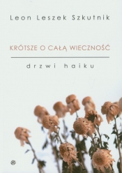Krótsze o całą wieczność Drzwi haiku