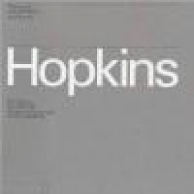 Hopkins Work of Michael Hopkins and Partners Patrick Hodgkinson, Colin Davies, Kenneth Frampton