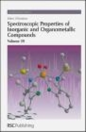 Spectroscopic Properties of Inorganic and Organometallic Com G Davidson