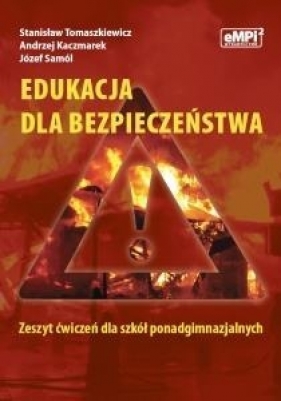 Edukacja dla bezpieczeństwa - Autor zbiorowy