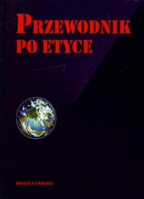 Przewodnik po etyce - <br />