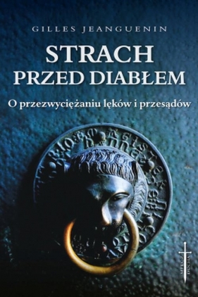 Strach przed diabłem - Gilles Jeanguenin