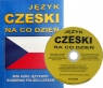Język czeski na co dzień z płytą CD opracowanie zbiorowe