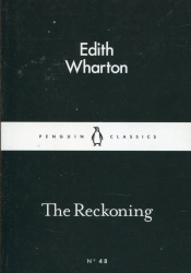 The Reckoning - Wharton Edith