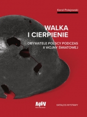 Walka i cierpienie - Polejowski Karol