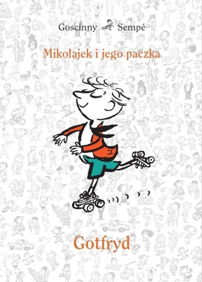 Mikołajek i jego paczka. Gotfryd