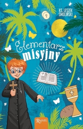 Elementarz misyjny - Leszek Smoliński