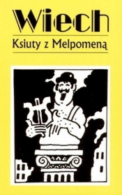 Ksiuty z Melpomeną - Stefan Wiechecki