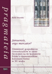 Januensis ergo mercator?