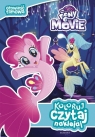My Little Pony the Movie Koloruj czytaj naklejaj