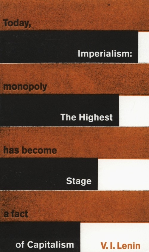 Imperialism: The Highest Stage of Capitalism Lenin Vladimir