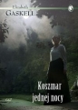Koszmar jednej nocy - Elizabeth Gaskell