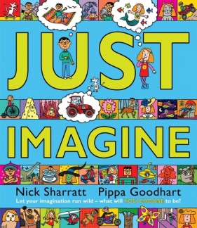 Just Imagine - Goodhart Pippa
