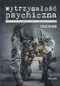 Wytrzymałość psychiczna - Chris McNab