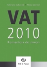 VAT 2010. Komentarz do zmian Katarzyna Judkowiak, Halina Lebrand