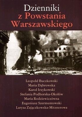 Dzienniki z Powstania Warszawskiego - Praca zbiorowa