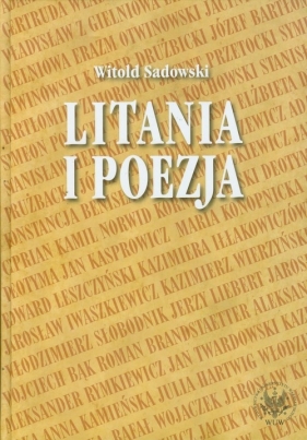 Litania i poezja - Sadowski Witold
