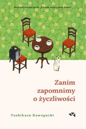 Zanim zapomnimy o życzliwości. Tom 5 - Toshikazu Kawaguchi
