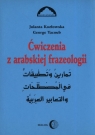 Ćwiczenia z arabskiej frazeologii 1 Kozłowska Jolanta, Yacoub George