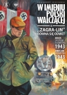 Zagra-Lin równa się odwet Berlin 24 lutego, 10 kwietnia 1943 Wrocław 23 Sławomir Zajączkowski (scenariusz), Krzysztof Wyrzykowski (rysunki)