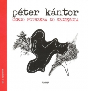 Czego potrzeba do szczęścia - Peter Kantor