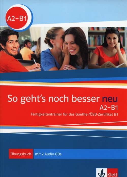 So Geht's noch besser neu A2-B1 Fertigkeitentrainer +2CD