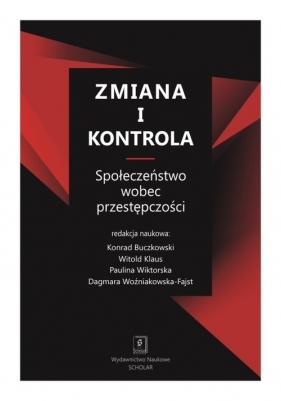 Zmiana i kontrola - Beata Czarnecka-Działuk, Ewa Monika Guzik-Makaruk, Konrad Buczkowski