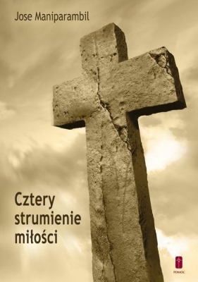 Cztery strumienie miłości - Jose Maniparambil