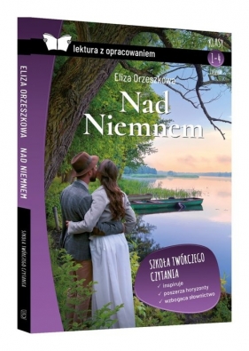 Nad Niemnem Lektura z opracowaniem - Eliza Orzeszkowa