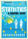 Introducing Statistics A graphic guide Eileen Magnello, Borin Van Loon