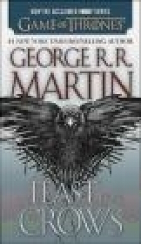 A Feast for Crows George Martin