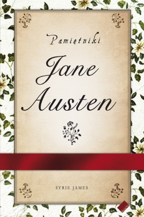 Pamiętniki Jane Austen - James Syrie