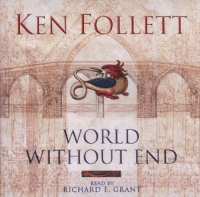 World Without End Audio (Audiobook) - Ken Follett
