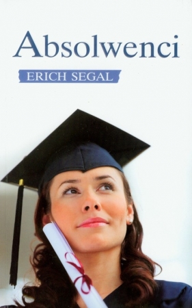 Absolwenci - Segal Erich