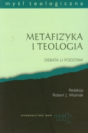 METAFIZYKA I TEOLOGIA/WAM/2008/