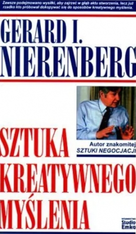 Sztuka kreatywnego myślenia - Gerard I. Nierenberg