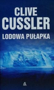 Lodowa pułapka - Clive Cussler
