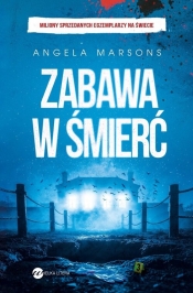 Zabawa w śmierć - Angela Marsons