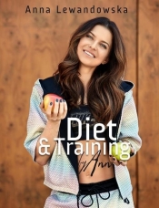 Diet & Training by Ann (Uszkodzona okładka) - Anna Lewandowska