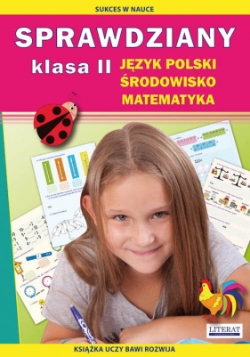 Sprawdziany Język polski, środowisko, matematyka Klasa 2 - Beata Guzowska, Kowalska Iwona